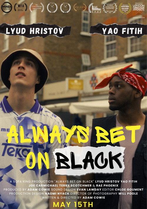 Always Bet on Black 2024 official movie poster
