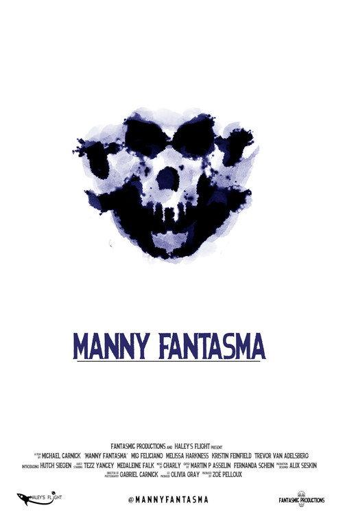 Manny Fantasma 2018 official movie poster