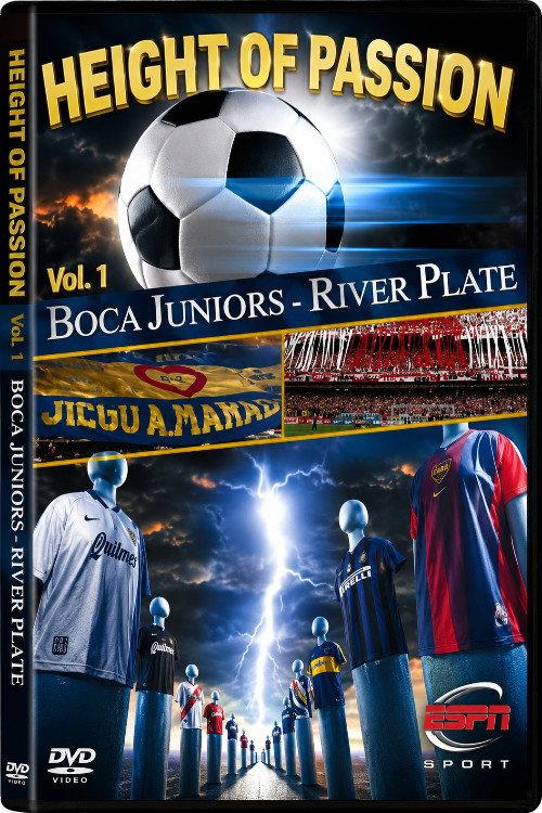 Height of Passion - Vol.1 - Boca Juniors / River Plate 2001 official movie poster