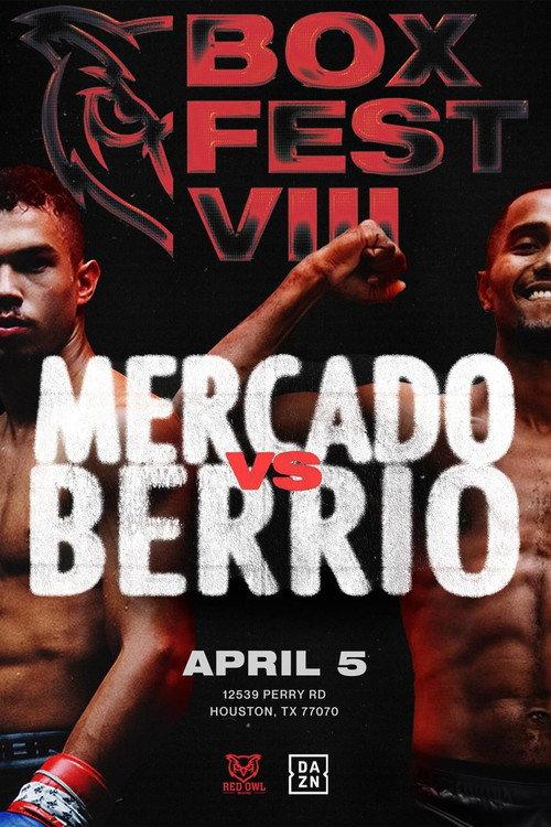 Ernesto Mercado vs. Deiner Berrio 2024 official movie poster