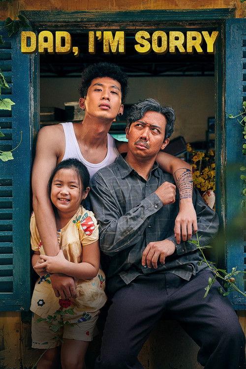 Dad, I'm Sorry 2021 official movie poster