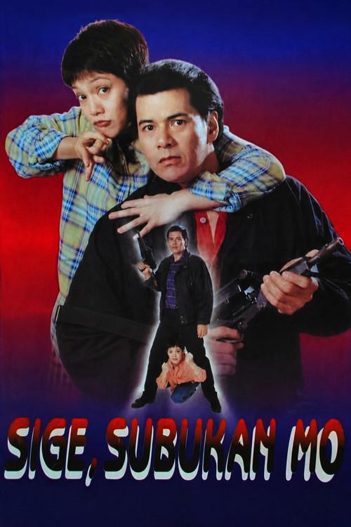 Sige, Subukan Mo 1998 official movie poster