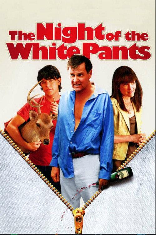 The Night of the White Pants 2006 official movie poster