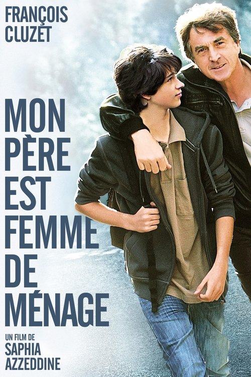 My Father Is a Cleaning Lady 2011 official movie poster