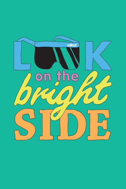 Look on the Bright Side 2010 official movie poster