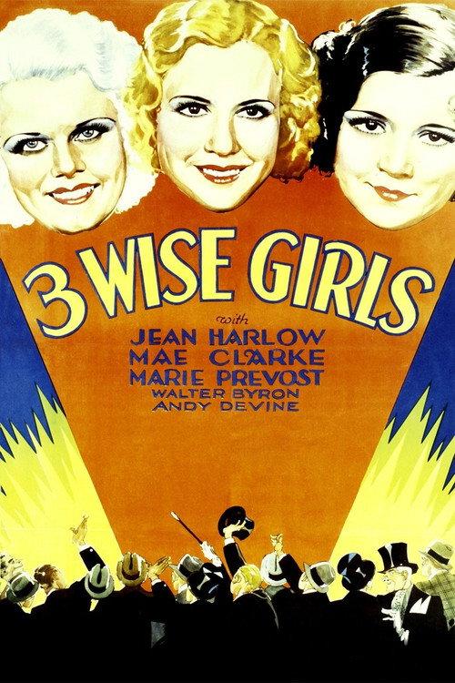 Three Wise Girls 1932 official movie poster