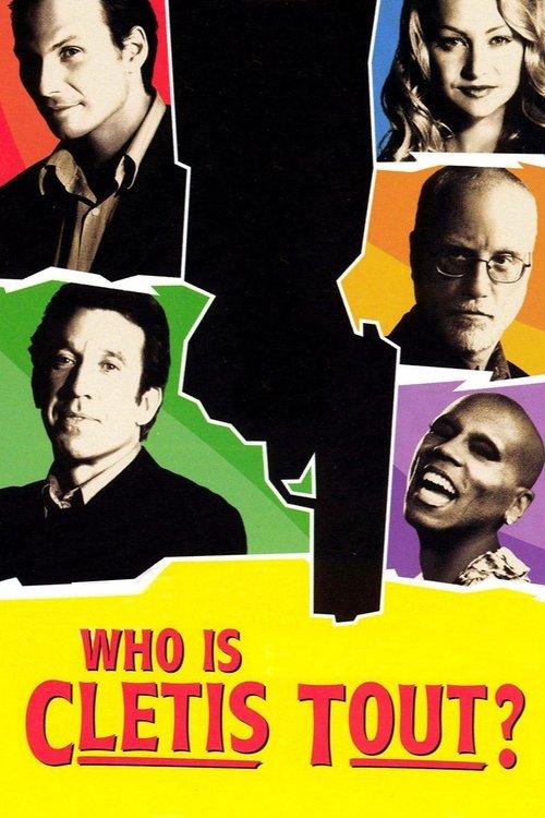 Who Is Cletis Tout? 2001 official movie poster