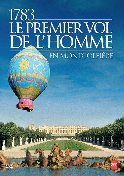 1783, le premier vol de l'homme 2013 official movie poster