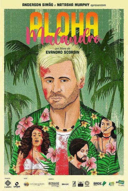 Aloha Malandro 2025 official movie poster