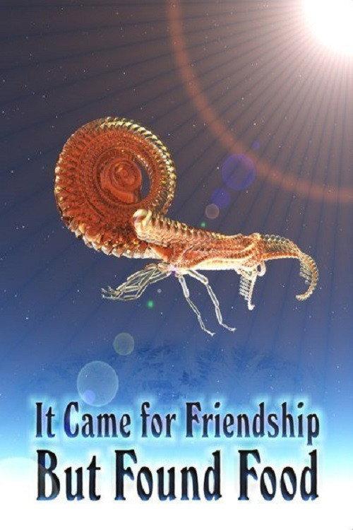 It Came For Friendship But Found Food 2010 official movie poster