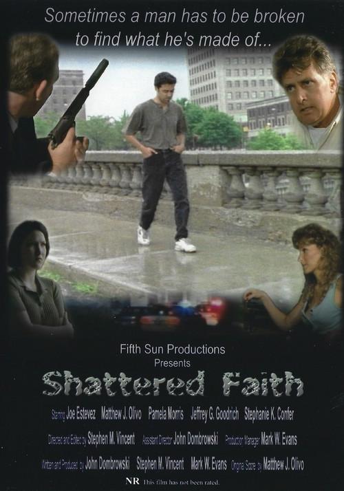 Shattered Faith 2001 official movie poster