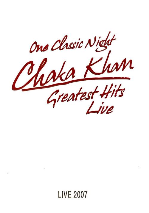 Chaka Khan: Greatest Hits Live 2007 official movie poster