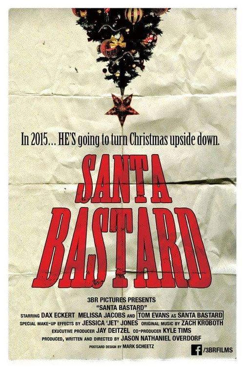 Santa Bastard 2015 official movie poster