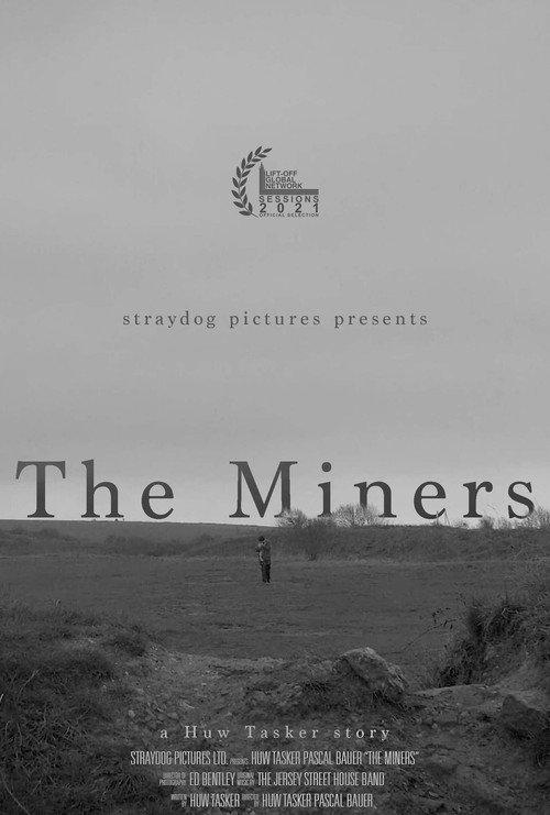 The Miners 2021 official movie poster
