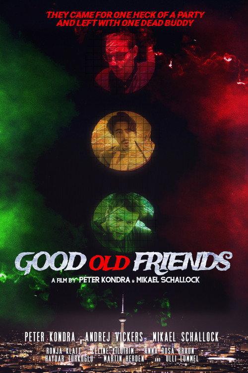 Good Old Friends 2021 official movie poster