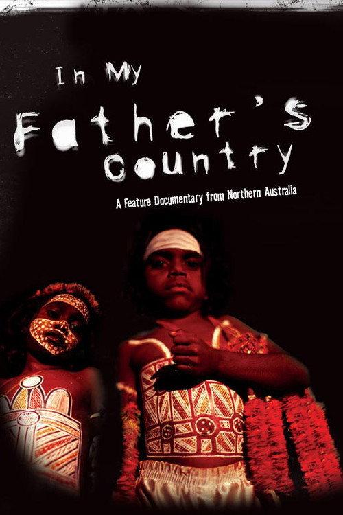 In My Father's Country 2008 official movie poster