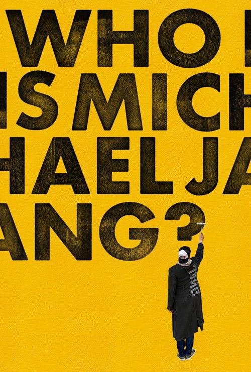 Who is Michael Jang? 2024 official movie poster
