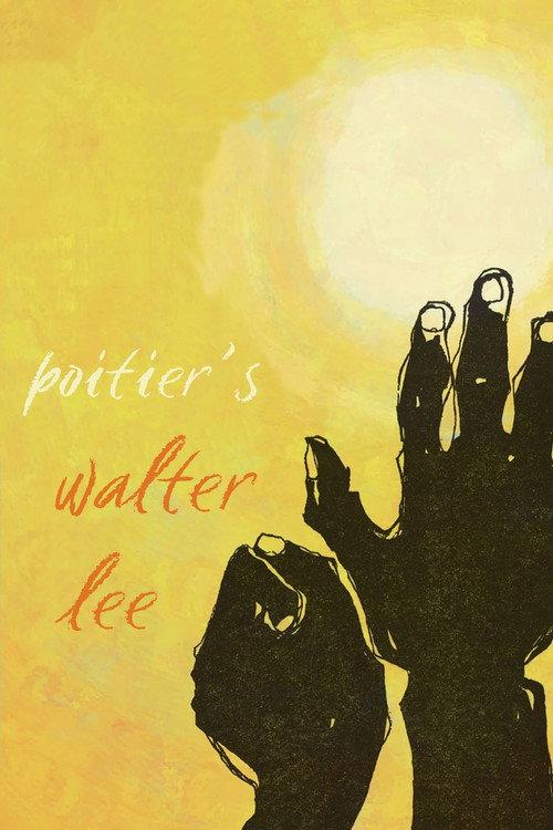 Poitier's Walter Lee 2018 official movie poster