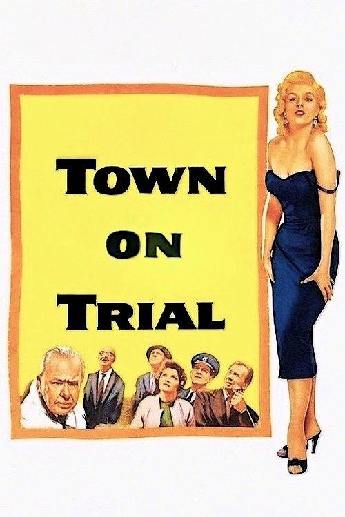 Town on Trial 1957 official movie poster