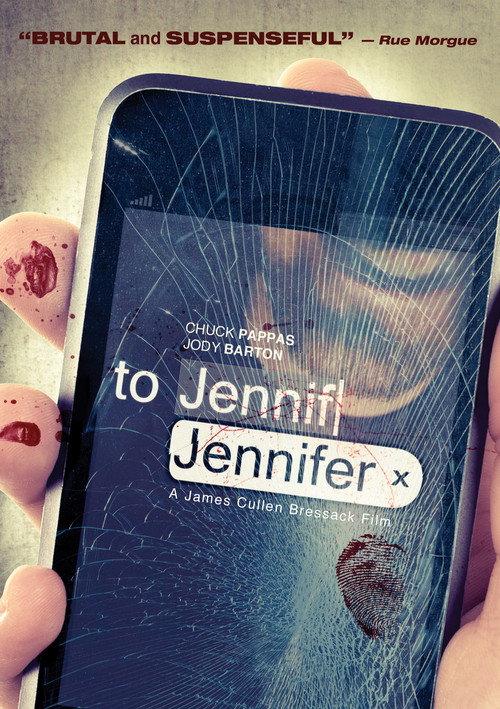 To Jennifer 2013 official movie poster