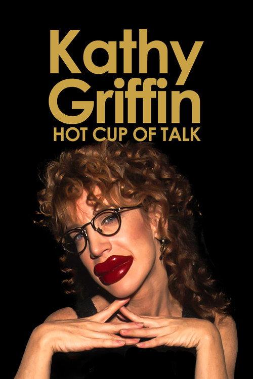 Kathy Griffin: Hot Cup of Talk 1998 official movie poster