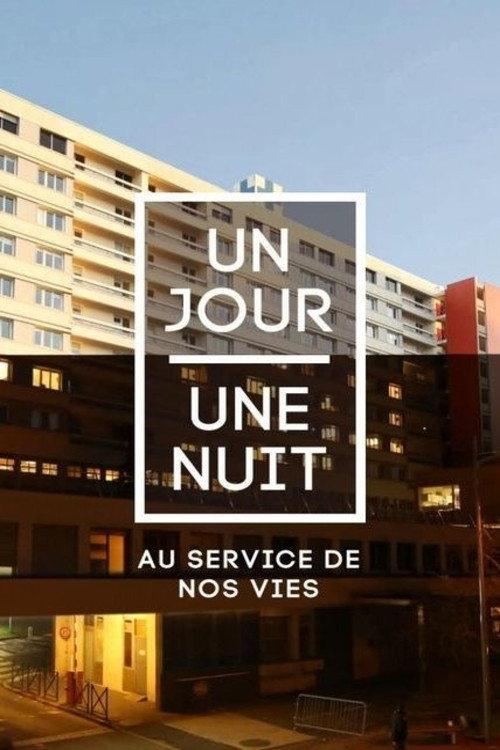 Un jour une nuit au service de nos vies 2014 official movie poster