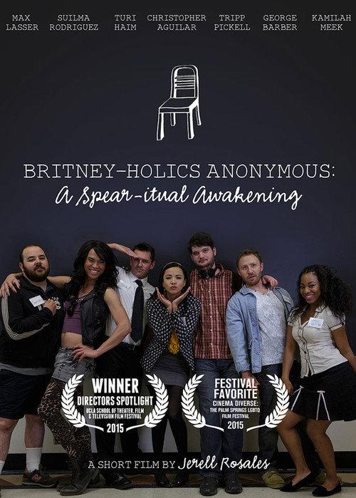 Britney-holics Anonymous: A Spear-itual Awakening 2015 official movie poster