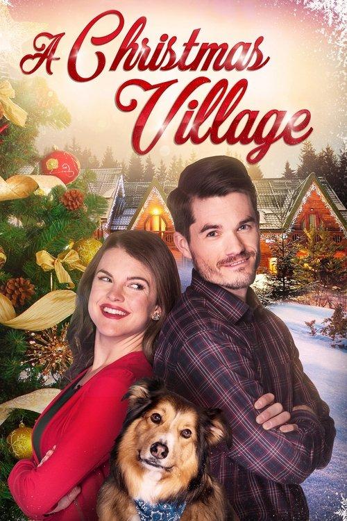 A Christmas Village 2018 official movie poster
