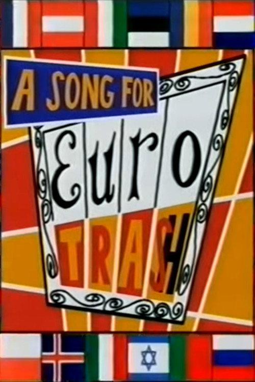 A Song for Eurotrash 1998 official movie poster