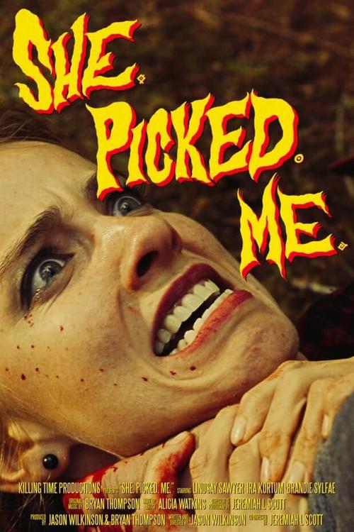 She. Picked. Me. 2021 official movie poster