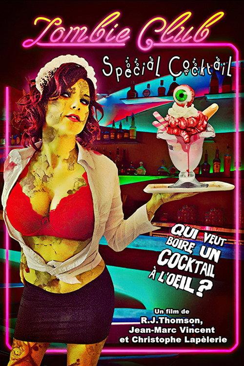 Zombie Club Special Cocktail 2014 official movie poster