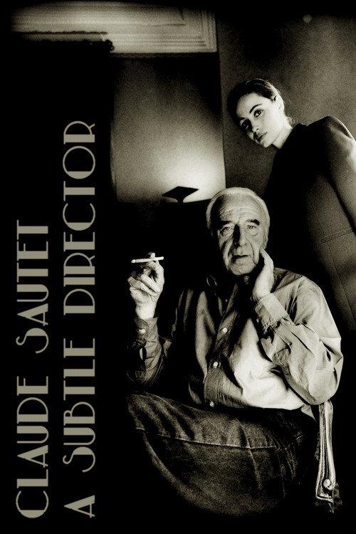Claude Sautet: A Subtle Director 2021 official movie poster