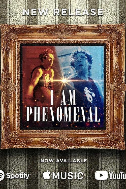 I Am Phenomenal 2022 official movie poster