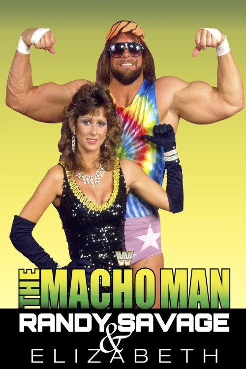 The Macho Man Randy Savage & Elizabeth 1986 official movie poster