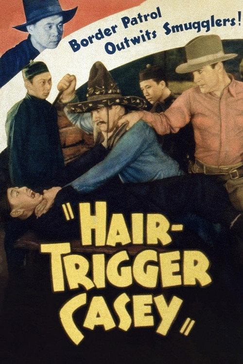 Hair-Trigger Casey 1936 official movie poster
