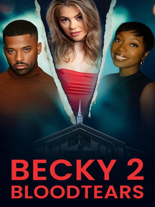 Becky 2: Bloodtears 2025 official movie poster
