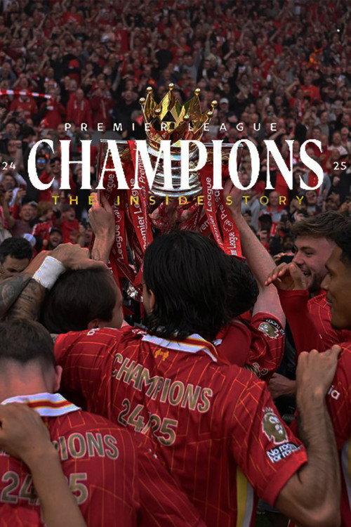 Champions 24-25: The Inside Story 2025 official movie poster
