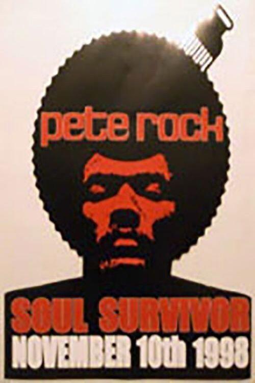 Pete Rock: Soul Survivor 1998 official movie poster