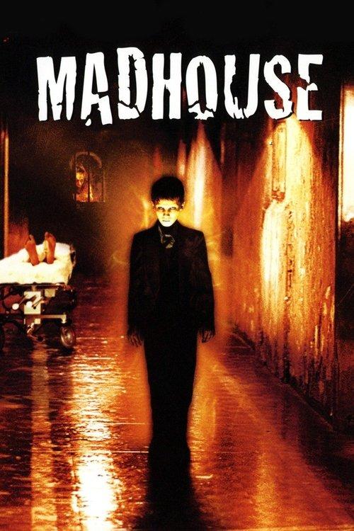 Madhouse 2004 official movie poster