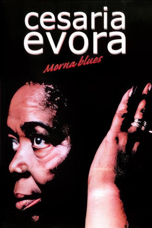 Cesaria Evora - Morna Blues 2002 official movie poster