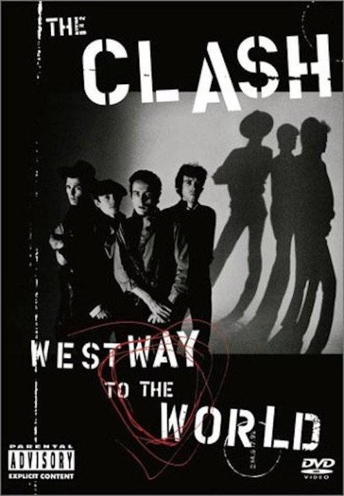 The Clash: Westway To The World 1999 official movie poster