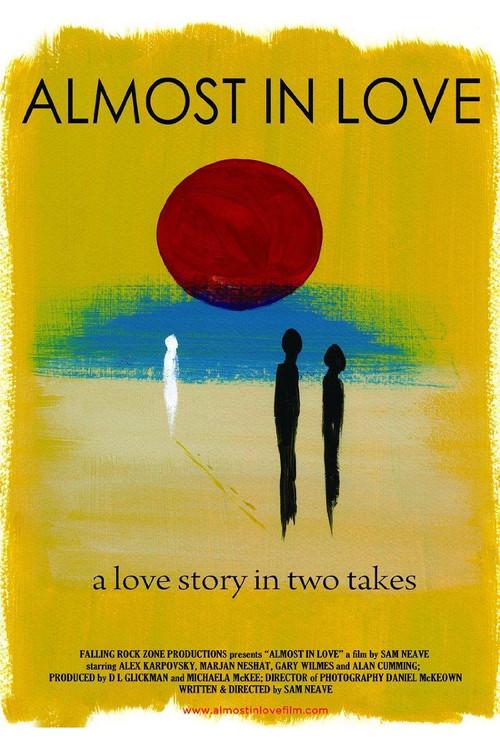 Almost in Love 2013 official movie poster
