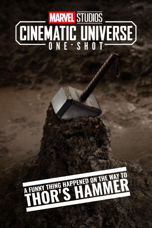 Marvel One-Shot: A Funny Thing Happened on the Way to Thor's Hammer 2011 official movie poster