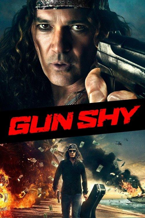 Gun Shy 2017 official movie poster