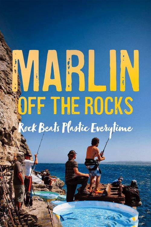 Marlin off the Rocks: Rock Beats Plastic Every Time 2020 official movie poster