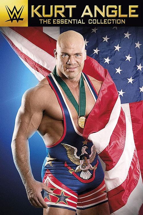Kurt Angle: The Essential Collection 2017 official movie poster