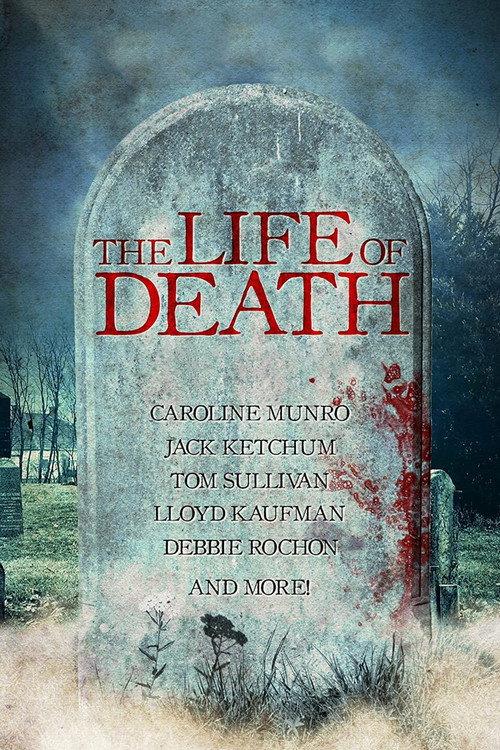 The Life of Death 2015 official movie poster