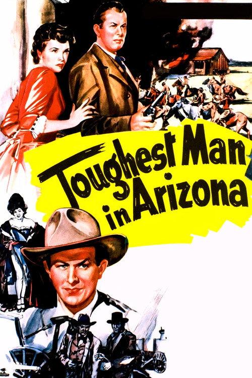 Toughest Man in Arizona 1952 official movie poster