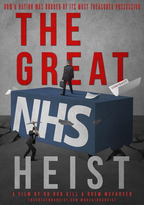 The Great NHS Heist 2019 official movie poster