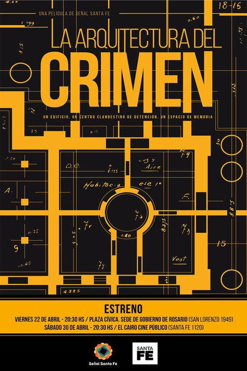 La Arquitectura Del Crimen 2016 official movie poster